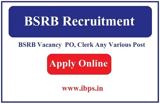 BSRB Recruitment 2024