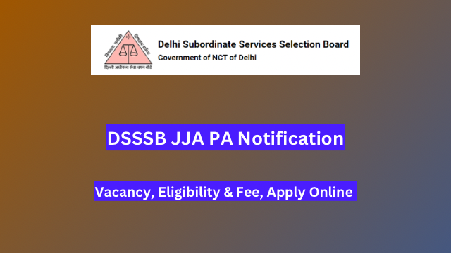 DSSSB Personal Assistant Recruitment 2024