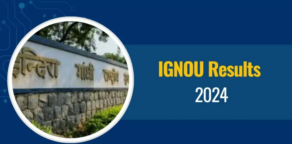 IGNOU June TEE Result 2024 OUT