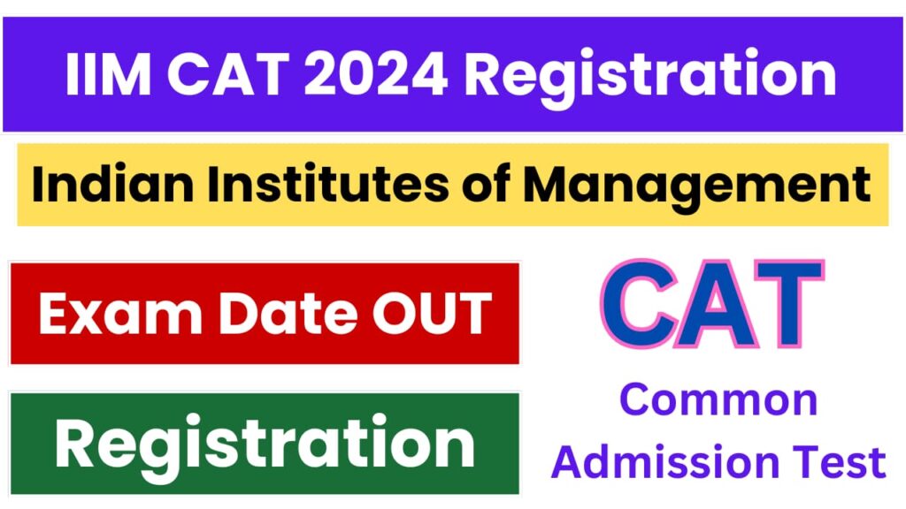 IIM CAT 2024 Notification Out