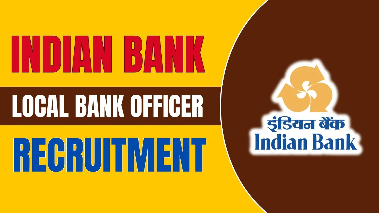 Indian Bank Local Bank Officer Recruitment 2024