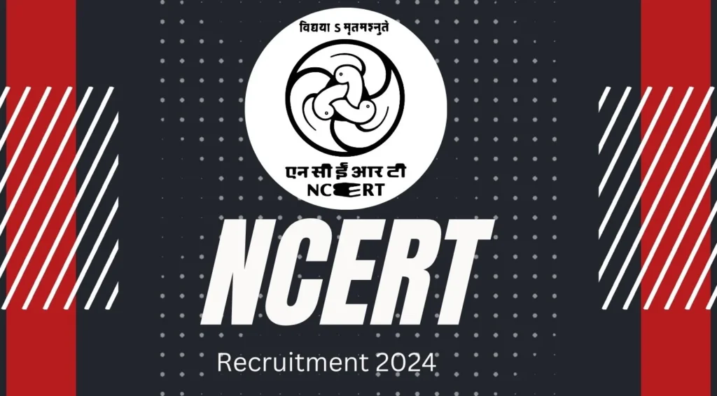 NCERT Recruitment 2024