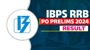 IBPS RRB PO Result 2024